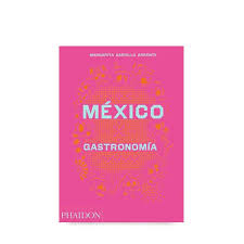 Libro México Gastronomía